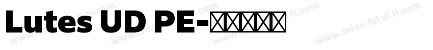 Lutes UD PE字体转换